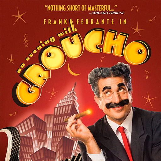 An Evening With Groucho San Francisco Tickets