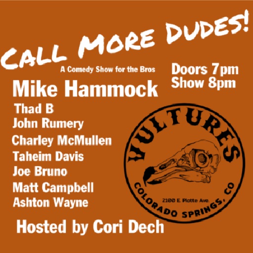 Call More Dudes San Francisco Tickets