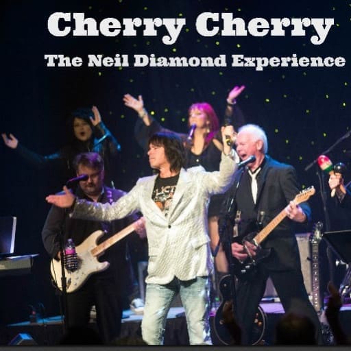 Cherry Cherry - A Tribute to Neil Diamond concerts in San Francisco.