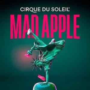 Cirque du Soleil - Mad Apple San Francisco Tickets
