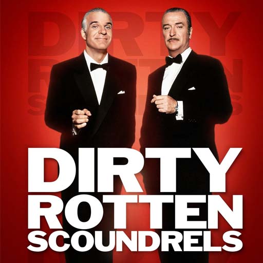 Dirty Rotten Scoundrels San Francisco Tickets
