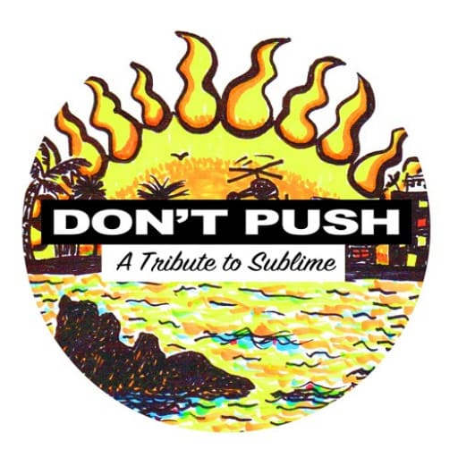 Don't Push - Tribute to Sublime San Francisco Tickets