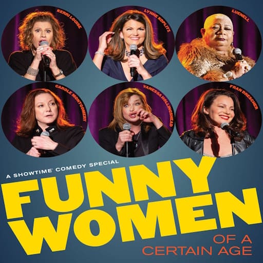 Funny Women Of A Certain Age San Francisco Tickets