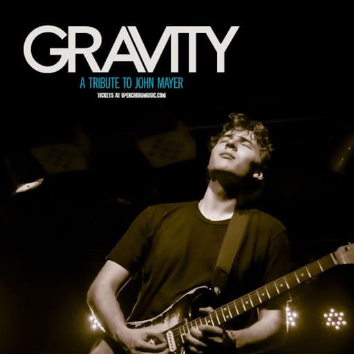 Gravity - A Tribute to John Mayer San Francisco Tickets