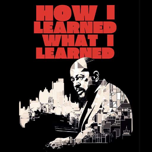 How I Learned What I Learned San Francisco Tickets