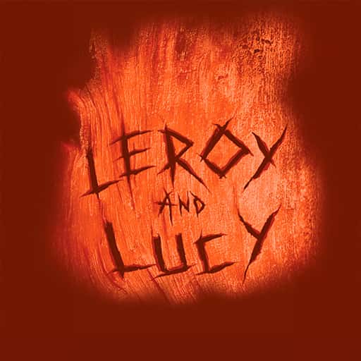 Leroy and Lucy San Francisco Tickets