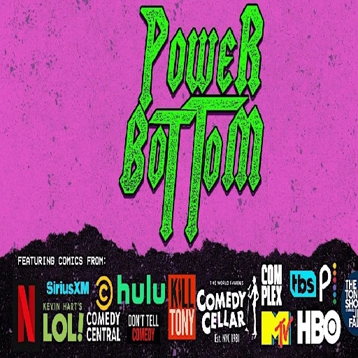 Power Bottom - Comedy Show San Francisco Tickets
