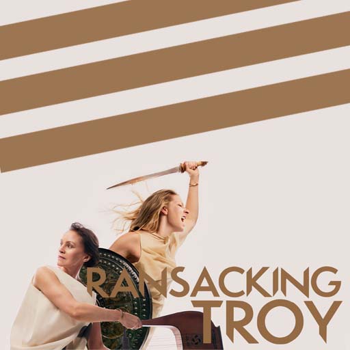 Ransacking Troy San Francisco Tickets