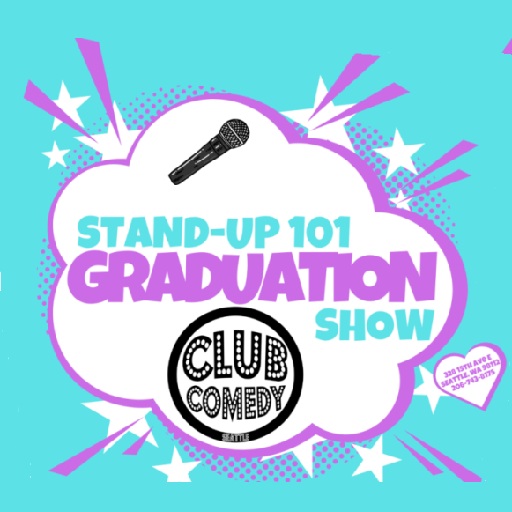 Stand-Up 101 Graduation Showcase San Francisco Tickets