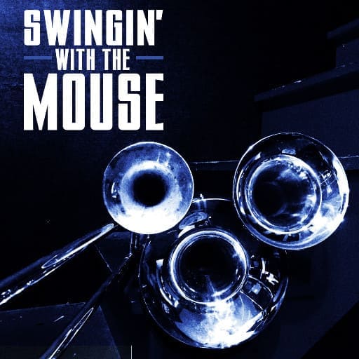 Swingin With The Mouse San Francisco Tickets