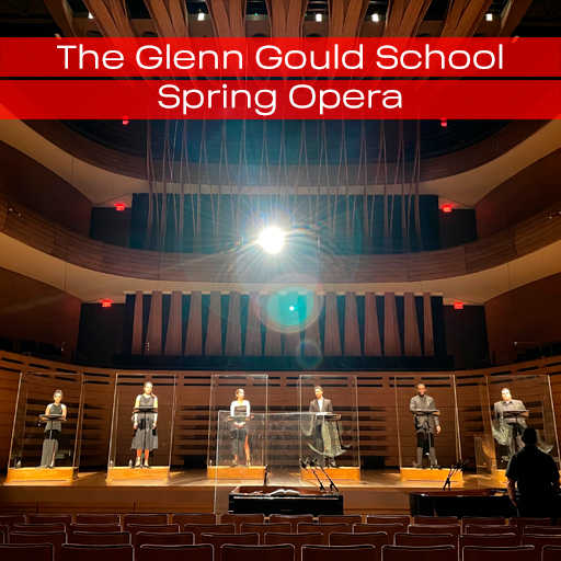 The Glenn Gould School Spring Opera San Francisco Tickets