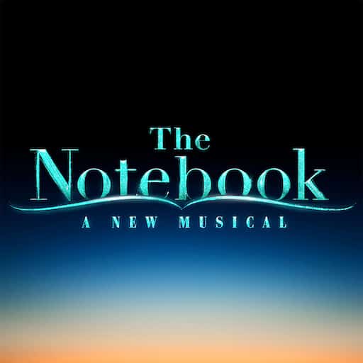 The Notebook - The Musical San Francisco Tickets